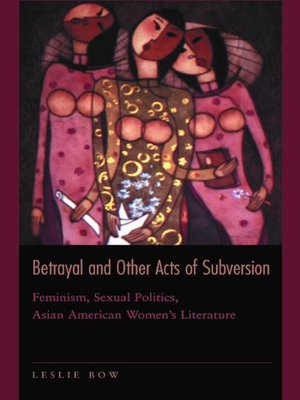 cover image of Betrayal and Other Acts of Subversion